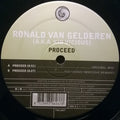 Ronald van Gelderen (A.K.A. Kid Vicious)* : Proceed (12")
