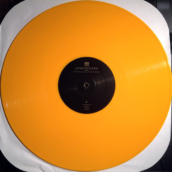 Atmosphere (2) : When Life Gives You Lemons, You Paint That Shit Gold (2xLP, Album, Ltd, Yel)