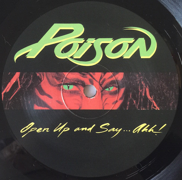 Poison (3) : Open Up And Say ...Ahh! (LP, Album)