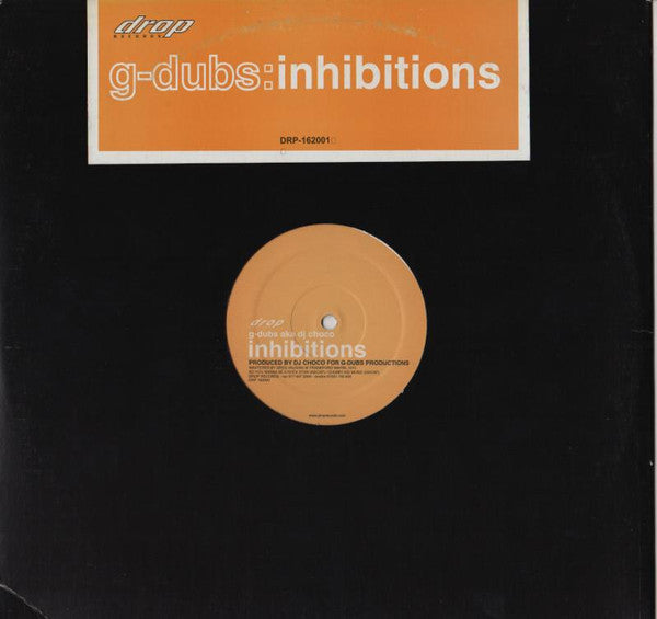 G-Dubs / The Phonkticians : Inhibitions / I Am Me (12")