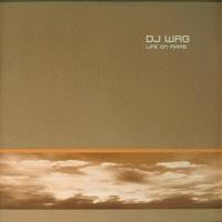 DJ Wag : Life On Mars (12")