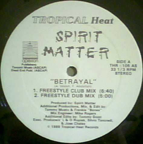 Spirit Matter : Betrayal (12")