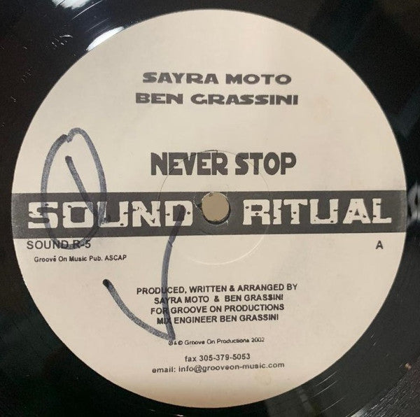 Sayra Moto & Ben Grassini : Never Stop  (12")
