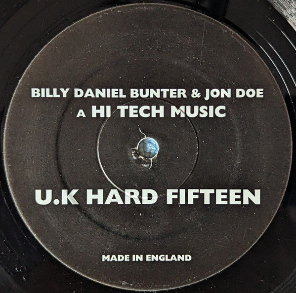 Billy Daniel Bunter & Jon Doe : Hi Tech Music / Alright (12")