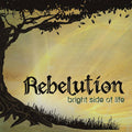 Rebelution (3) : Bright Side Of Life (LP, Album, Sti)