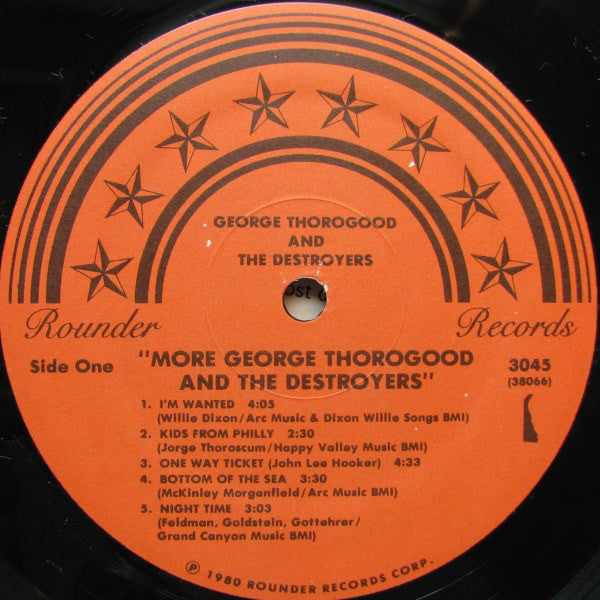 George Thorogood And The Destroyers* : More George Thorogood And The Destroyers (LP, Album)
