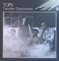 TOPS (3) : Tender Opposites (LP, Album)
