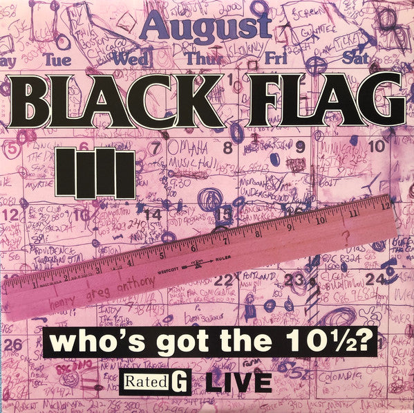 Black Flag : Who's Got The 10½? (LP, Album)