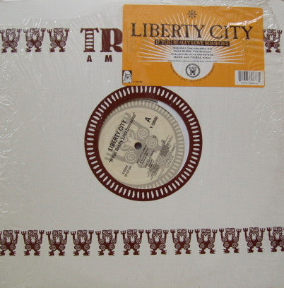 Liberty City : If You Really Love Someone (12")