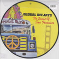 Global Deejays : The Sound Of San Francisco (12", Pic)