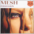 Mesh : Persuasion (12")