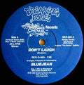 Bluejean : Don't Laugh (12")