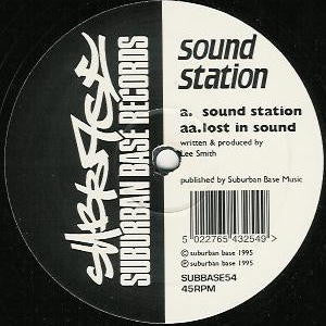 Sound Station : Sound Station / Lost In Sound (12")