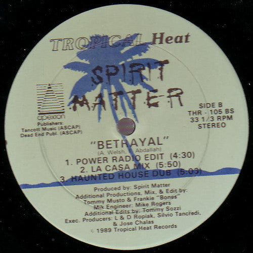 Spirit Matter : Betrayal (12")