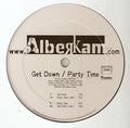 Alberkam : Get Down / Party Time (12")