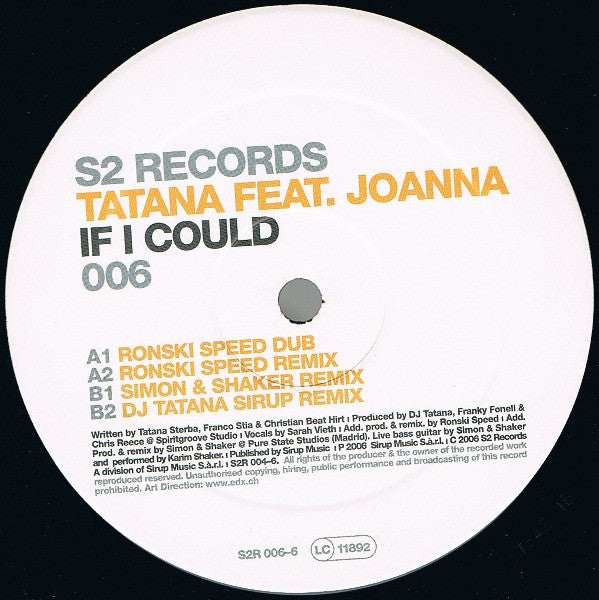 Tatana* Feat. Joanna (4) : If I Could (12")
