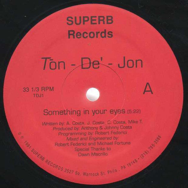 Tōn-Dé-Jon : 2 Of A Kind / Something In Your Eyes (12")
