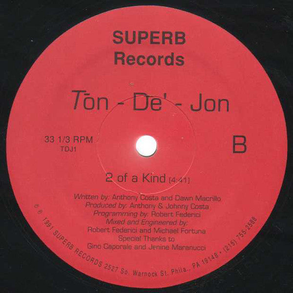 Tōn-Dé-Jon : 2 Of A Kind / Something In Your Eyes (12")