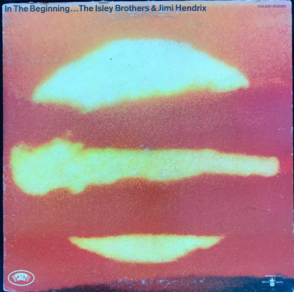 The Isley Brothers & Jimi Hendrix : In The Beginning... (LP, Comp)