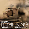 Wordsworth & Donel Smokes : New Beginning (LP, Album)