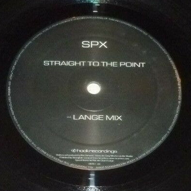SPX : Straight To The Point (12")