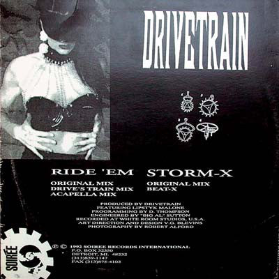 Drivetrain : Ride 'Em / Storm-X (12")