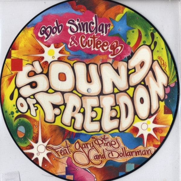 Bob Sinclar & Cutee B Feat. Gary Pine* And Dollarman : Sound Of Freedom (12", S/Sided, Pic)