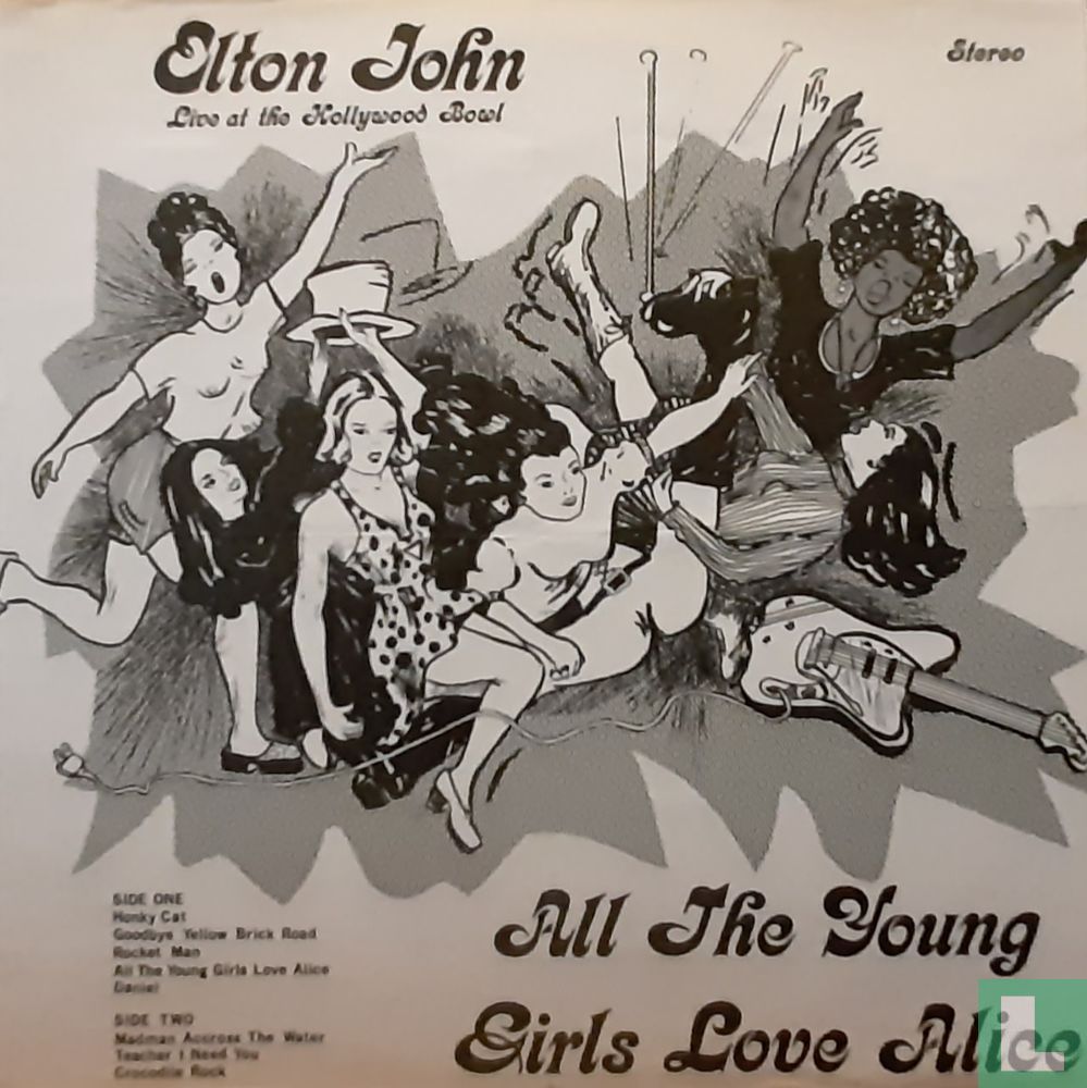 Elton John - All The Young Girls Love Alice