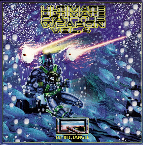DJ Rectangle - Ultimate Ultimate Battle Weapon Vol. 4 [VG+/EX]