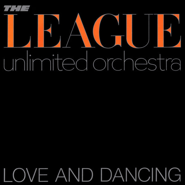 The League Unlimited Orchestra - Love And Dancing [VG+/VG+]