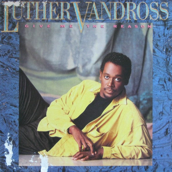 Luther Vandross - Give Me The Reason [VG+/VG+]