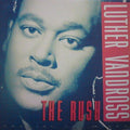 Luther Vandross - The Rush (Special 12" Mixes) [VG/VG+]