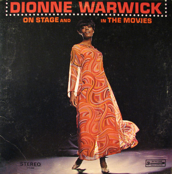 Dionne Warwick - On Stage And In The Movies
