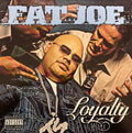 Fat Joe - Loyalty [VG+/VG+]