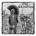 The Bristles - Ban The Punk Shops [NM/NM]