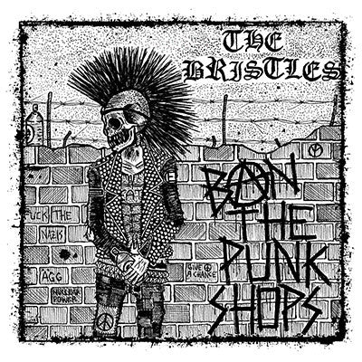 The Bristles - Ban The Punk Shops [NM/NM]
