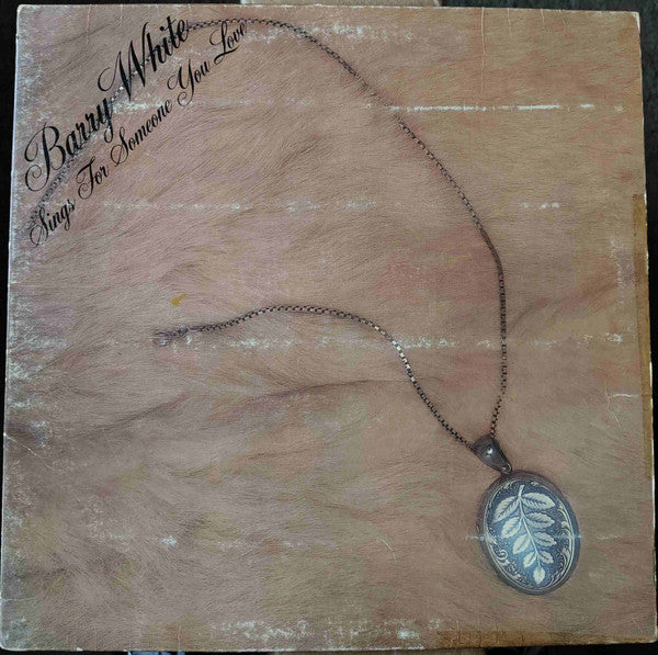 Barry White - Barry White Sings For Someone You Love [VG/VG+]