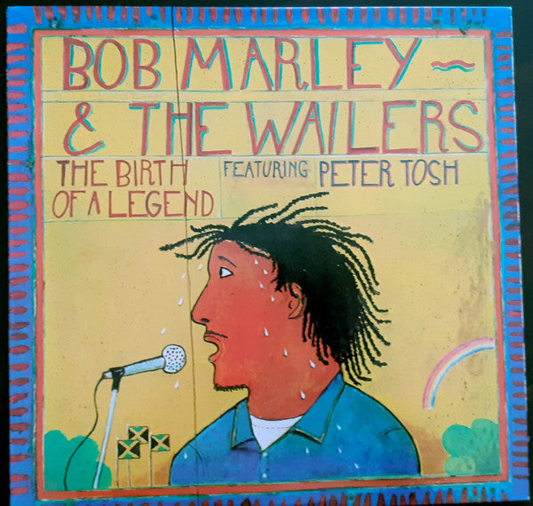 Bob Marley & The Wailers, Peter Tosh - The Birth Of A Legend [VG+/VG+]