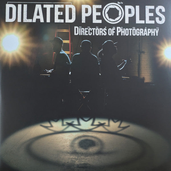Dilated Peoples - Directors Of Photography