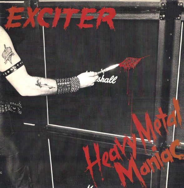 Exciter - Heavy Metal Maniac [VG/VG+]