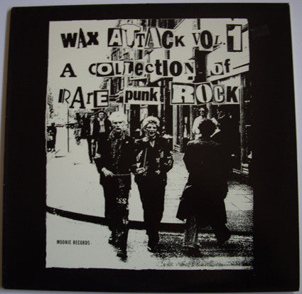Various - Wax Attack Vol.1 - A Collection Of Rare Punk Rock [VG/VG+]