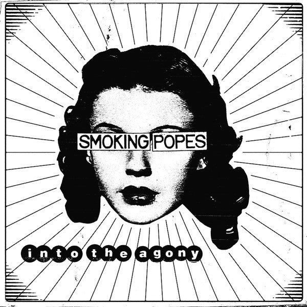 Smoking Popes - Into the Agony [VG+/NM]
