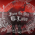 G. Love - Fixin' To Die
