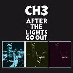 Channel 3 - After The Lights Go Out [VG+/NM]