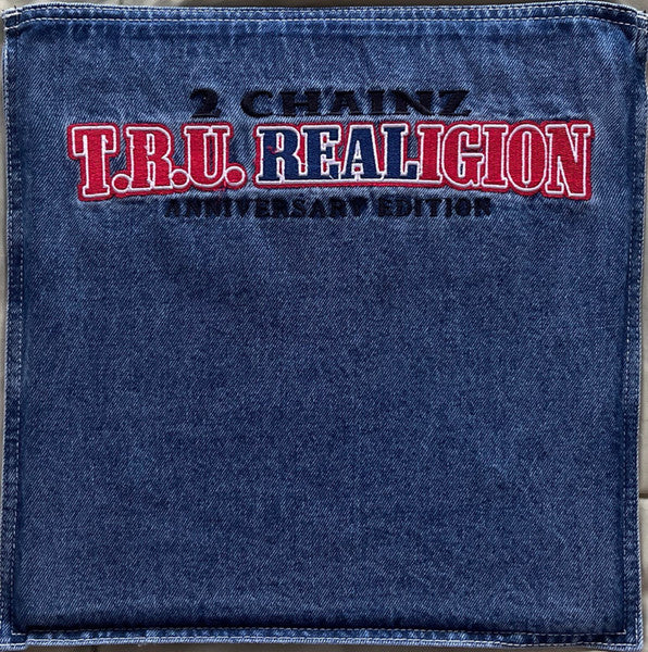 2 Chainz - T.R.U. REALigion
