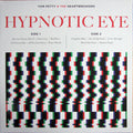 Tom Petty And The Heartbreakers - Hypnotic Eye [M/M]