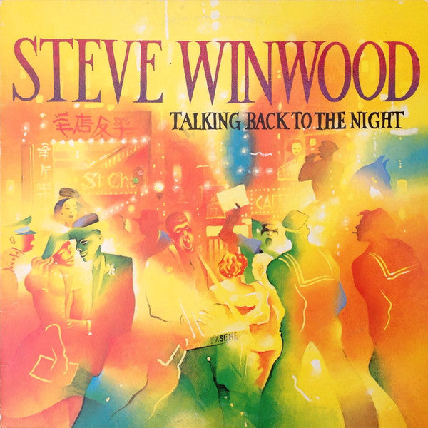 Steve Winwood - Talking Back To The Night [VG+/VG+]