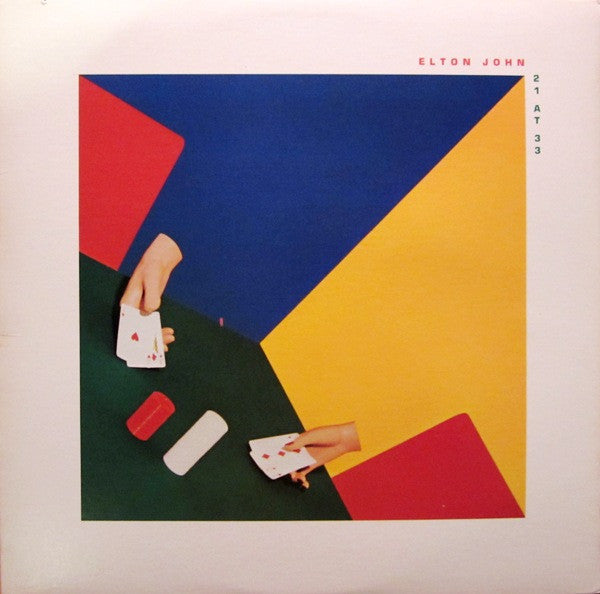 Elton John - 21 At 33 [VG/VG+]