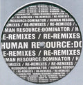 Human Resource - Dominator (Re-Remixes) [G+/VG+]