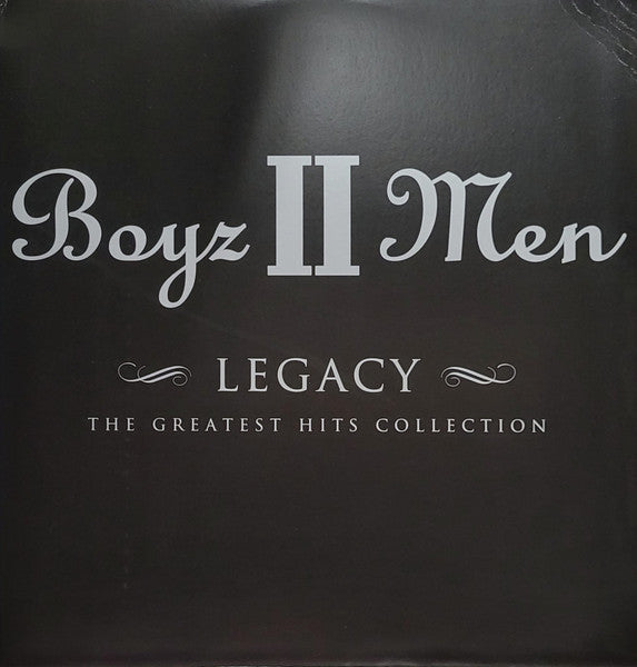Boyz II Men - Legacy (The Greatest Hits Collection)